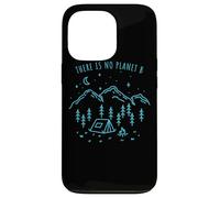 There Is No Planet B Medio Ambiente Naturaleza Eco Madre Carcasa para iPhone 13 Pro