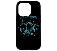 There Is No Planet B Medio Ambiente Naturaleza Eco Madre Carcasa para iPhone 15 Pro