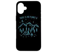 There Is No Planet B Medio Ambiente Naturaleza Eco Madre Carcasa para iPhone 16 Plus
