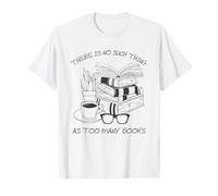 There Is No Such Thing As Too Many Books Womens Reading Camiseta
