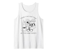 There Is No Such Thing As Too Many Books Womens Reading Camiseta sin Mangas