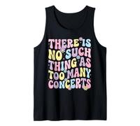 There Is No Such Thing As Too Many Concerts Banda Festival Camiseta sin Mangas