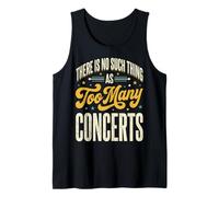There Is No Such Thing As Too Many Concerts Banda Festival Camiseta sin Mangas