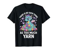 There Is No Such Thing As Too Much Yarn Camiseta