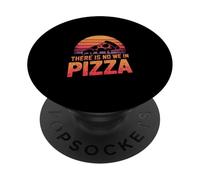 There Is No We In Pizza Comodidad al Comer Solo |- PopSockets PopGrip Adhesivo