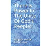 There Is Power In The Unity Of Godâ€™s People!!