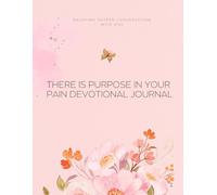 There is purpose in your pain