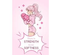 There is strength in my softness: Cuaderno/Notebook bonito aesthetic A5 bullet pink rosa