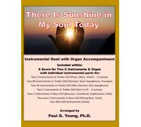 There Is Sunshine in My Soul Today: Instrumental Duet with Organ Accompaniment