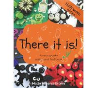 There it is! *Halloween edition*: A very spooky search and find book (Children's books and picture books)