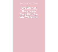There Lives a Young Girl in Me Who Will Not Die – Poemas seleccionados – Penguin Modern Classics