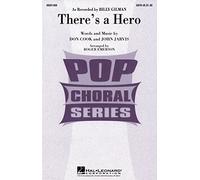 There 's a Hero (SATB and Piano)