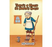 There’s a Mouse In Nana’s House