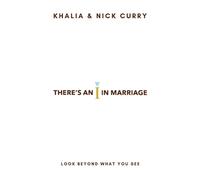 There’s an "I" in Marriage: Look Beyond What You See