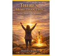 THERE’S MORE THAN THIS: A 366-Day Thunder & Fire Devotional