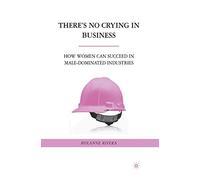 There S No Crying in Business