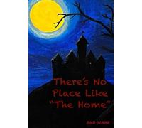 There’s No Place Like "The Home"