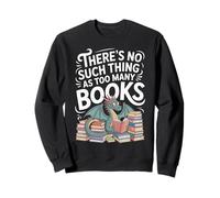 There’s No Such Thing As Too Many Books Dragon Art Sudadera