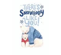 There’s Snowbody Like You: A Heartwarming Journal for Mom: Winter Themed Notebook for Moms, Gift to show Love, Reflection, and Appreciation