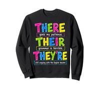 There Their They're Funny Grammar English Teacher Humor Sudadera