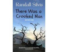There Was a Crooked Man: and other stories