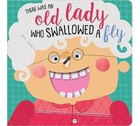 There Was An Old Lady Who Swallowed A Fly