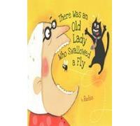 There Was an Old Lady Who Swallowed a Fly by Rashin Kheiriyeh(2014-07-08)
