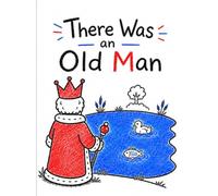 There Was an Old Man