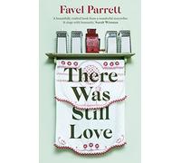 There Was Still Love