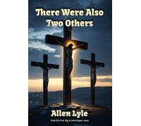 There Were Also Two Others: 2 (Dig a Little Deeper)