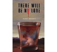 There Will Be No Love