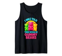 There Would Be Gummy Bear Funny Candy Lovers Girls Kid Camiseta sin Mangas