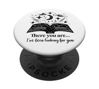 There You Are I've Been Looking For You Dark Romance Book PopSockets PopGrip Adhesivo