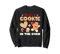 there's a Cookie In The Oven Pregnancy Announcement Pregnant Sudadera
