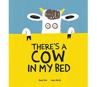 There's a Cow in My Bed (Inglés)