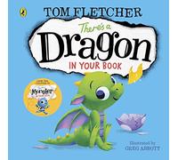 There's a Dragon in Your Book: An interactive story book for toddlers: 2 (Who's in Your Book?, 2)
