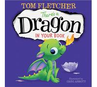 There's a Dragon in Your Book (Who's In Your Book?)