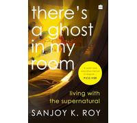 There's A Ghost In My Room
