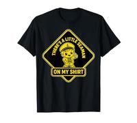 There's A Little Seaman On My Shirt Sarcastic Fun Camiseta
