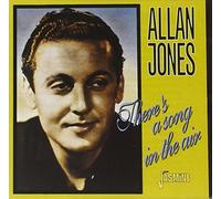 There's a Song in the Air by Allan Jones (1998-11-02)