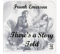 Theres a Story Told