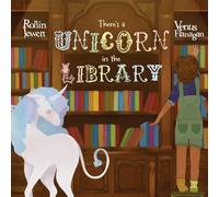 There's a Unicorn in the Library