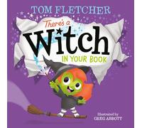 There's a Witch in Your Book: An Interactive Book for Kids and Toddlers (Who's in Your Book?)