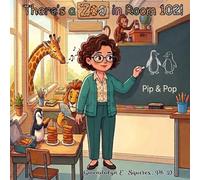 There's a Zoo in Room 102!