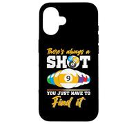 There's Always A Shot Funny Billar 8 Ball Pool Player Hombres Carcasa para iPhone 16