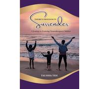 There's Freedom in Surrender: A Journey to Fostering Neurodivergent Children