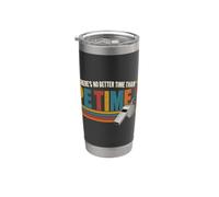 There's No Better Time Than P.E Time Physical Education Vaso térmico de acero inoxidable de doble pared