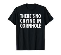 There's No Crying in Cornhole Funny Camiseta