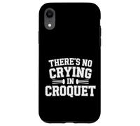 There's No Crying In Croquet Partido Deportivo de césped - Carcasa para iPhone XR