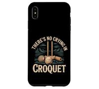 There's No Crying In Croquet Partido Deportivo de césped - Carcasa para iPhone XS MAX